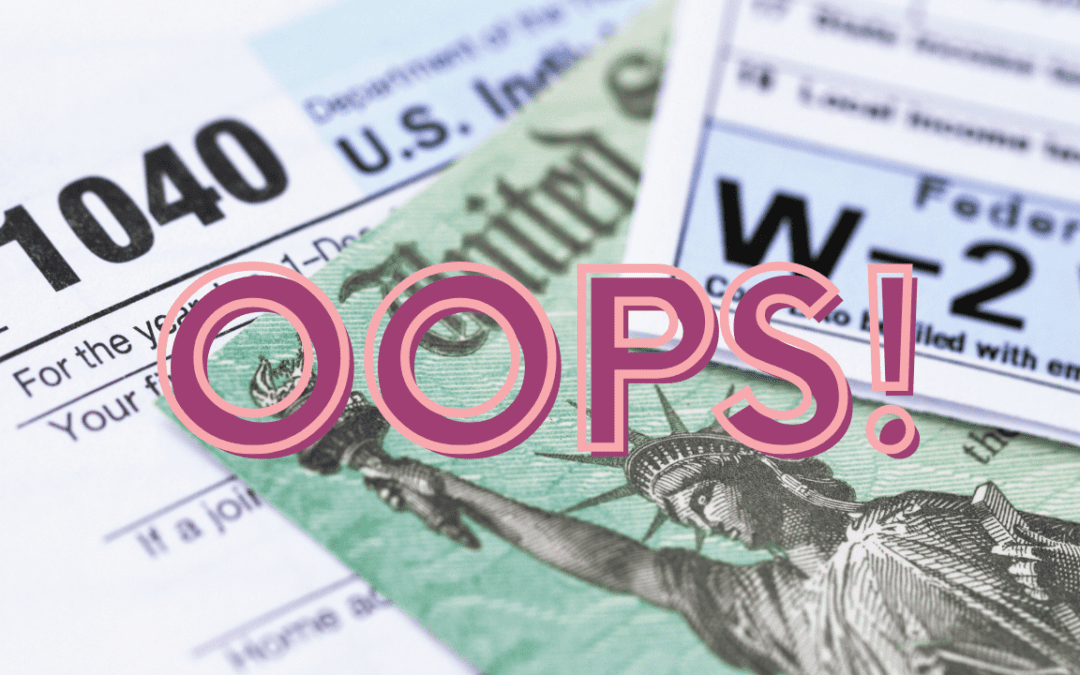 5 Common Mistakes When Filing Your 1040—And How to Avoid Them!